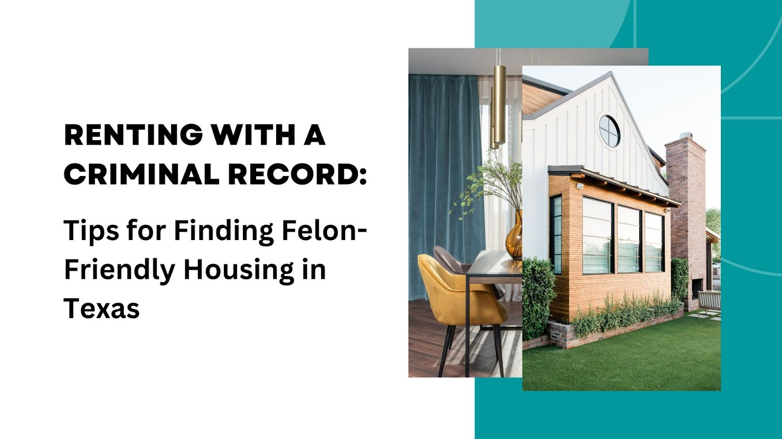 Tips for finding Felon-friendly Housing in Texas